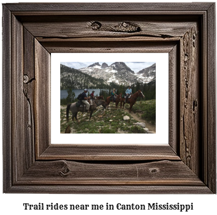 trail rides near me in Canton, Mississippi